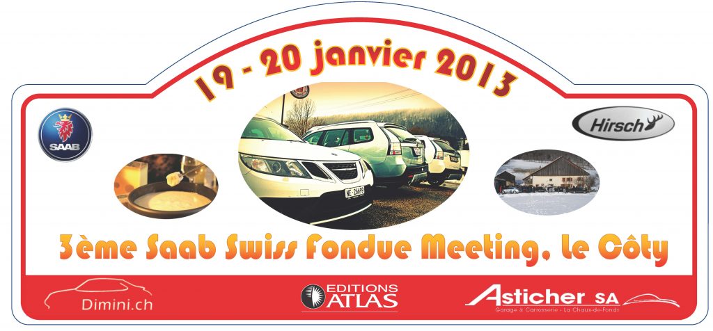 Saab Swiss Fondue Meeting 2013